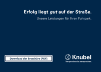 Hier k&ouml;nnen Sie unsere Brosch&uuml;re "Erfolg liegt gut auf der Stra&szlig;e. Unsere Leistungen f&uuml;r Ihren Fuhrpark" herunterladen.